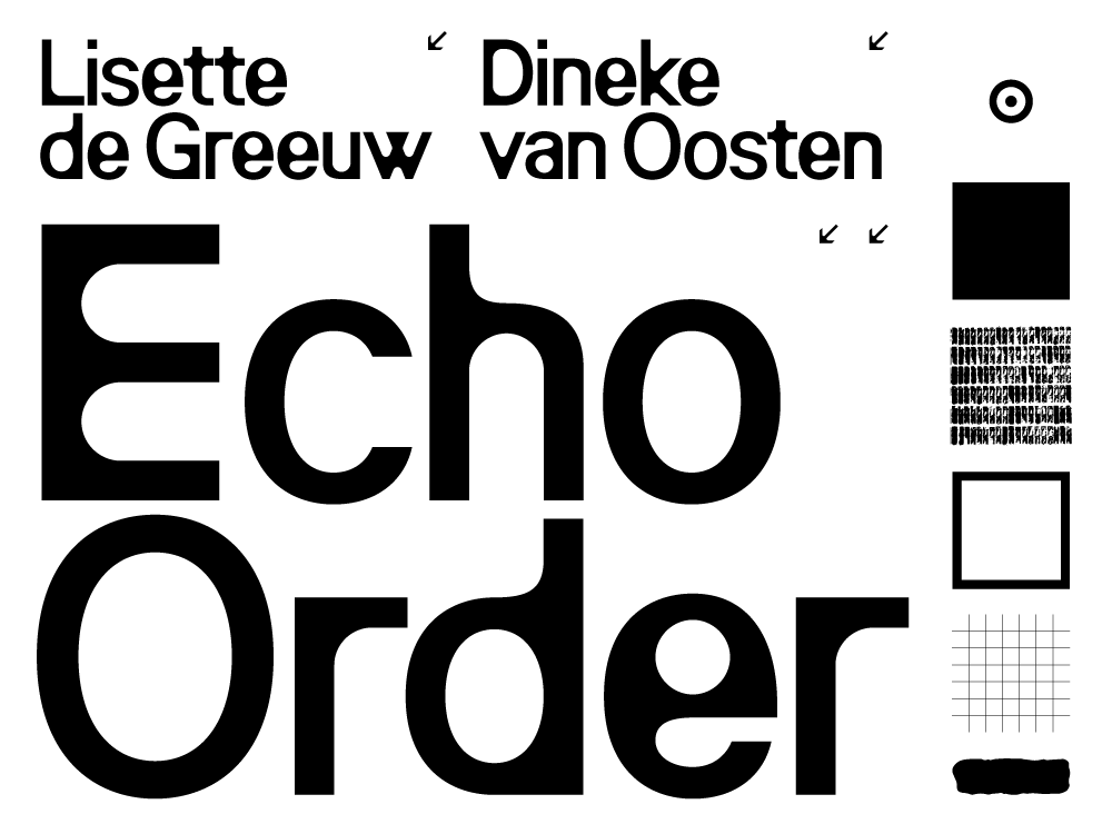 ECHO ORDER – Lisette de Greeuw & Dineke van Oosten